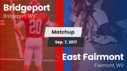 Matchup: Bridgeport vs. East Fairmont  2017
