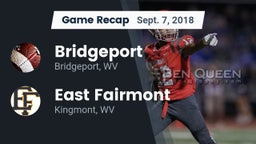 Recap: Bridgeport  vs. East Fairmont  2018