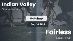 Matchup: Indian Valley vs. Fairless  2016