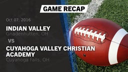Recap: Indian Valley  vs. Cuyahoga Valley Christian Academy  2016