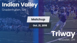 Matchup: Indian Valley vs. Triway  2016