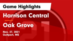 Harrison Central  vs Oak Grove  Game Highlights - Nov. 27, 2021