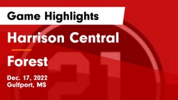 Harrison Central  vs Forest  Game Highlights - Dec. 17, 2022
