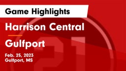 Harrison Central  vs Gulfport  Game Highlights - Feb. 25, 2023