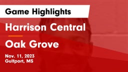 Harrison Central  vs Oak Grove  Game Highlights - Nov. 11, 2023