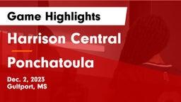 Harrison Central  vs Ponchatoula  Game Highlights - Dec. 2, 2023
