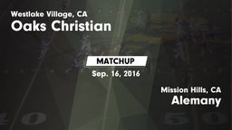 Matchup: Oaks Christian vs. Alemany  2016