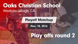 Matchup: Oaks Christian vs. Play offs round 2 2016