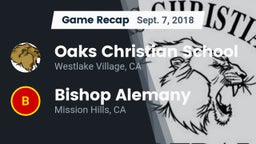 Recap: Oaks Christian School vs. Bishop Alemany  2018