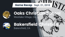 Recap: Oaks Christian School vs. Bakersfield Christian  2018