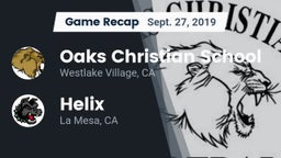 Recap: Oaks Christian School vs. Helix  2019