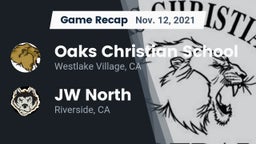 Recap: Oaks Christian School vs. JW North  2021