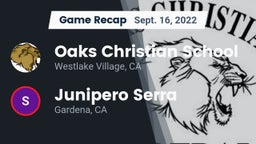 Recap: Oaks Christian School vs. Junipero Serra  2022