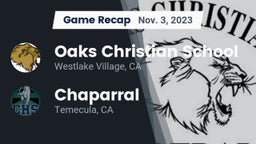 Recap: Oaks Christian School vs. Chaparral  2023