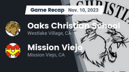Recap: Oaks Christian School vs. Mission Viejo  2023