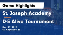 St. Joseph Academy  vs D-5 Alive Tournament Game Highlights - Dec. 27, 2019
