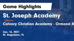 St. Joseph Academy  vs Calvary Christian Academy - Ormond Beach Game Highlights - Jan. 16, 2021