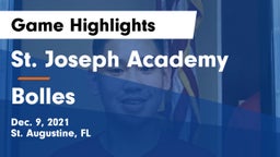 St. Joseph Academy  vs Bolles Game Highlights - Dec. 9, 2021