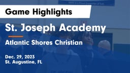 St. Joseph Academy  vs Atlantic Shores Christian  Game Highlights - Dec. 29, 2023