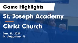 St. Joseph Academy  vs Christ Church Game Highlights - Jan. 15, 2024