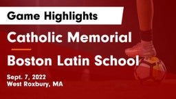 Catholic Memorial  vs Boston Latin School Game Highlights - Sept. 7, 2022