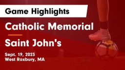 Catholic Memorial  vs Saint John's  Game Highlights - Sept. 19, 2023