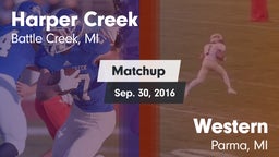 Matchup: Harper Creek vs. Western  2016
