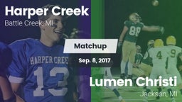 Matchup: Harper Creek vs. Lumen Christi  2017
