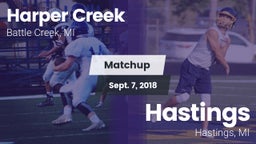 Matchup: Harper Creek vs. Hastings  2018