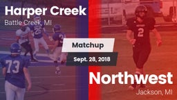 Matchup: Harper Creek vs. Northwest  2018