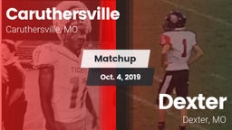 Matchup: Caruthersville vs. Dexter  2019