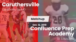 Matchup: Caruthersville vs. Confluence Prep Academy  2019