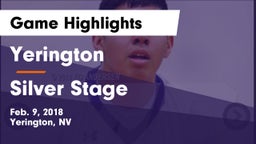 Yerington  vs Silver Stage  Game Highlights - Feb. 9, 2018