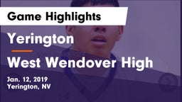 Yerington  vs West Wendover High Game Highlights - Jan. 12, 2019