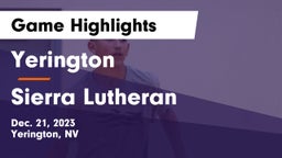 Yerington  vs Sierra Lutheran Game Highlights - Dec. 21, 2023