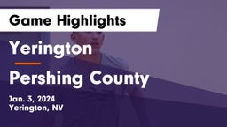 Yerington  vs Pershing County  Game Highlights - Jan. 3, 2024