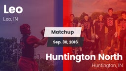 Matchup: Leo vs. Huntington North  2016