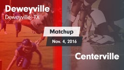 Matchup: Deweyville vs. Centerville 2016