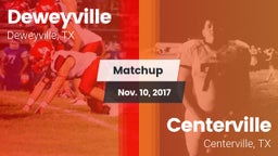 Matchup: Deweyville vs. Centerville  2017