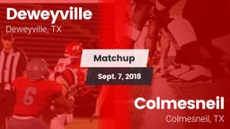 Matchup: Deweyville vs. Colmesneil  2018