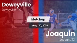 Matchup: Deweyville vs. Joaquin  2019