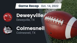 Recap: Deweyville  vs. Colmesneil  2022