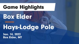 Box Elder  vs Hays-Lodge Pole  Game Highlights - Jan. 14, 2022