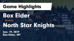 Box Elder  vs North Star Knights Game Highlights - Jan. 19, 2019