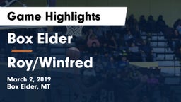 Box Elder  vs Roy/Winfred Game Highlights - March 2, 2019