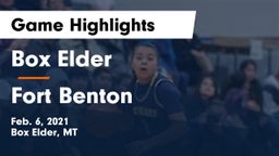 Box Elder  vs Fort Benton  Game Highlights - Feb. 6, 2021