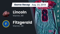 Recap: Lincoln  vs. Fitzgerald  2018