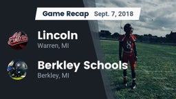 Recap: Lincoln  vs. Berkley Schools 2018