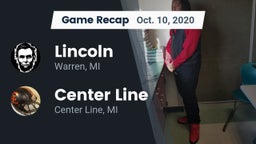 Recap: Lincoln  vs. Center Line  2020