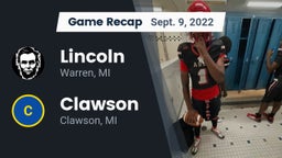 Recap: Lincoln  vs. Clawson  2022